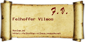 Felhoffer Vilmos névjegykártya
